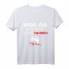 Weg da Ich darf jetzt fahren Führerschein bestanden Geschenk T-Shirt – Lustiges T-Shirt für frischgebackene Fahrer & Fahranfänger