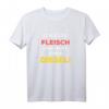 Ich esse Fleisch und fahre einen Diesel - Lustiges T-Shirt gegen Dieselfahrverbot, perfekt für Autofahrer, Fleischliebhaber und Umweltkritiker