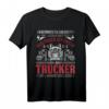 Bei jedem Wetter Truck Trucker Fahrer LKW T-Shirt - Perfekt für Berufskraftfahrer, Fernfahrer und Transportliebhaber