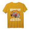 LKW Fahrer Trucker Männer Lastkraftwagen Geschenk - Lustiges T-Shirt für Fernfahrer & Berufskraftfahrer, Spedition & Logistik