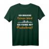 Rudern Ruderer Rudersport T-Shirt - Perfektes Outfit für Ruderboot, Team & Wettkämpfe mit Motiv 'Ich fahre mit Muskelkraft'