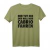 Der Tut Nix Der Will Nur Cabrio Fahren T-Shirt - Lustiges Geschenk zum HapMonkey für Autoliebhaber und Männer