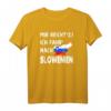 MIR REICHT‘S ICH FAHR‘ NACH SLOWENIEN - Lustiges Spruch T-Shirt für Urlaub und Road-Trip-Fans