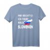 MIR REICHT‘S ICH FAHR‘ NACH SLOWENIEN - Lustiges Spruch T-Shirt für Urlaub und Road-Trip-Fans