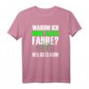 Fahrrad Warum ich ohne Akku fahre Rennrad T-Shirt - Lustiges Radsport Shirt für echte Fahrradfahrer & Rennrad Fans