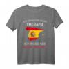 Brauch keine Therapie - Ich muss nur nach Spanien Urlaub T-Shirt für Fans, Camping & Reisegeschenke