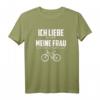 Ich liebe es wenn meine Frau mich Fahrrad fahren lässt - Lustiges Natur Fahrrad T-Shirt für Radfahrer, ideal als Geschenk für Männer und Frauen zu Geburtstagen, Muttertag, Vatertag und Weihnachten