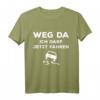 Führerschein bestanden T-Shirt - Weg da! Ich darf jetzt fahren Spruch, lustiges Geschenk für frischgebackene Fahrer