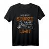 Wer nicht stürzt fährt nicht am Limit Mountainbike Fahrrad T-Shirt – Motiv für Downhill, Offroad & Extremsportfahrer