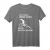 Fahrrad Fahren Ohne Akku Weil Ich Es Kann T-Shirt – Lustiges Geschenk für Fahrradfahrer, Outdoor- und Naturliebhaber