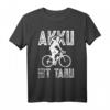 Lustiges Radfahrer Spruch Akku Tabu Fahrrad T-Shirt für Bike-Liebhaber - Perfekt für Radsport, Rennrad und Mountainbike Fans