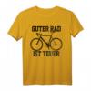 Lustiges Rennrad T-Shirt - Guter Rad Ist Teuer Fahrrad Shirt als Geschenk für Radsportler und Fahrradfahrer