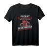 Lustiges Fahrrad T-Shirt - Für Radfahrer, Mountainbike, BMX & Rennrad – Perfektes Geschenk für Männer, Frauen & Kinder zu Weihnachten & Geburtstag