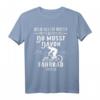 Cooles Fahrrad T-Shirt mit Spruch für Radfahrer & Biker - Lustiges Mountainbike, Rennrad & BMX Shirt als Geschenkidee für Geburtstag & Weihnachten