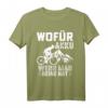 Lustiges Radfahrer Spruch T-Shirt für Fahrradliebhaber - Perfekt für Rennrad, Mountainbike & Radsport Begeisterte