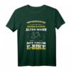 Lustiges Fahrradfahrer T-Shirt für Rentner und Pensionsgeschenke – E-Bike, Fahrrad & Mountainbike Humor Geschenk für Männer und Frauen