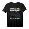 Lustiges Fahrrad T-Shirt - Warum ich ohne Akku fahre weil ich es kann - Für Radfahrer, Radsportler & Fahrradliebhaber