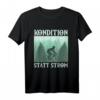 Rennrad Fahrrad Kondition Statt Strom Radfahrer T-Shirt – Motivationsshirt für Radfahrer & Sportbegeisterte