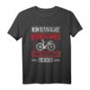 Kein Akku Rennrad T-Shirt - Für Radfahrer und Radsportenthusiasten mit humorvollem Spruch