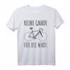 KEINE GNADE FÜR DIE WADE T-Shirt | Lustiges Radfahrer Spruchshirt für Rennrad, Mountainbike & Co. - Perfektes Geschenk für Fahrradfans