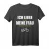 Ich Liebe Meine Frau Wenn Sie Mich Rad Fahren Lässt Fahrrad T-Shirt – Lustiges Geschenk für Radfahrer & Partner, Perfekt für Geburtstage & Weihnachten