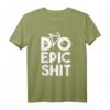 Do Epic Shit - Lustiges T-Shirt zum HapMonkey für Männer und Frauen, perfekte Geschenkidee & Party-Outfit