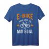 E-Bike Fahrrad T-Shirt mit lustigem Spruch - Das perfekte Geschenk für E-Biker, Mountainbike- und Elektrofahrradliebhaber
