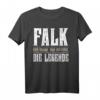 Lustiges Vorname Falk T-Shirt - Personalisiertes Geschenk für Männer, Jungen & Kinder mit Name Falk