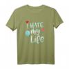 Funny I Hate My Life Verlierer Punishment T-Shirt - Buntes, humorvolles T-Shirt für letzte Plätze bei Sport, Wetten & Freunden
