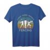 Lunge Parry Riposte Fencing - Fechten & Fechtsport Geschenk T-Shirt für Fechter und Fans