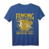 Fencing is not a Sport T-Shirt – Perfektes Geschenk für Fechtliebhaber, Fans und Hobby-Fechter zu Geburtstag & Weihnachten