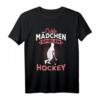 Echte Mädchen Spielen Hockey T-Shirt - Perfektes Geschenk für Sportlerinnen, Trainerinnen und Hockeyfans zu Geburtstag & Weihnachten