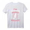 Echte Mädchen Spielen Hockey T-Shirt - Perfektes Geschenk für Sportlerinnen, Trainerinnen und Hockeyfans zu Geburtstag & Weihnachten