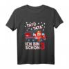 Kinder Ich bin 3 Feuerwehrmann Tatü Tata T-Shirt – Lustiges Feuerwehr Design für 2-Jährige Jungen und Mädchen