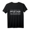 Pfuscher des Handwerks T-Shirt mit Meister-Sternen - Perfektes Geschenk für Handwerksmeister, Azubis & Meisterschüler für Geburtstag, Weihnachten oder zur Prüfung