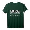 Alexa Mach Sport Für Mich - Lustiges Fitness Training Gym Gamer Nerd T-Shirt als Geschenk für Freunde & Nerds im Fitnessstudio