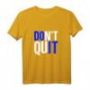 HapMonkey T-Shirt - Fitness Dont Quit Do It Motivationsshirt für Männer und Frauen