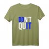 HapMonkey T-Shirt - Fitness Dont Quit Do It Motivationsshirt für Männer und Frauen