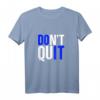 HapMonkey T-Shirt - Fitness Dont Quit Do It Motivationsshirt für Männer und Frauen
