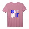 HapMonkey T-Shirt - Fitness Dont Quit Do It Motivationsshirt für Männer und Frauen