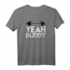 Yeah Buddy Light Weight Bodybuilder Bodybuilding Workout T-Shirt – Motivierende Fitnessstudio Kleidung für Powerlifter, Athleten & Muskelaufbau