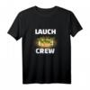 Lauch Crew | Lustiges Läufer Sportler T-Shirt – Perfektes Geschenk für Fitnessfans, Läufer & Sportbegeisterte zu Geburtstag, Weihnachten & mehr