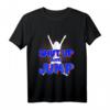 Shut Up Jump Jumping Trampolin Trendsport Fitness T-Shirt – Modisches Outfit für Jumpstyle & Trendsportler für dein Training