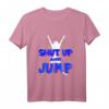 Shut Up Jump Jumping Trampolin Trendsport Fitness T-Shirt – Modisches Outfit für Jumpstyle & Trendsportler für dein Training