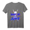 Shut Up Jump Jumping Trampolin Trendsport Fitness T-Shirt – Modisches Outfit für Jumpstyle & Trendsportler für dein Training