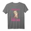 Mir reichts ich geh hullern - Lustiges Faultier T-Shirt zum Tanzen, für Mädchen und Faultierfreunde