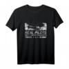 Real Pilots Don't Need Runways Pilot Fliegen Hubschrauber T-Shirt – Lustiges Geschenk für Helikopterpiloten & Luftfahrtfans