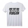 Lustiges Flugzeug T-Shirt für Männer - Der tut nix der will nur fliegen, perfektes Geschenk für Piloten, Flugzeug- und Segelflieger, Weihnachten & Geburtstag