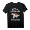 Das Leben ist besser mit fliegenden Eichhörnchen T-Shirt – Lustiges Tiermotiv für Tierliebhaber, Naturfreunde & humorvolle Kleidung