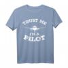 Trust Me Im A Pilot Vintage Flugzeug T-Shirt – Lustiges Geschenk für Piloten, Flugzeugfans & Luftfahrtexperten zu Geburtstag & Weihnachten